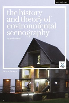 The History and Theory of Environmental Scenography - Aronson, Arnold