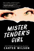 Mister Tender's Girl