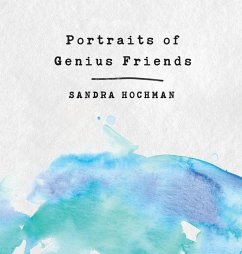 Portraits of Genius Friends