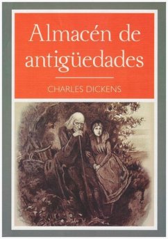 SPA-ALMACEN DE ANTIGUEDADES - Dickens, Charles