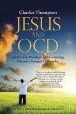 Jesus and Ocd Jesus and Ocd