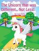 The Unicorn that was Different.. Not Less!