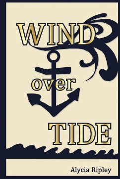 Wind Over Tide - Ripley, Alycia