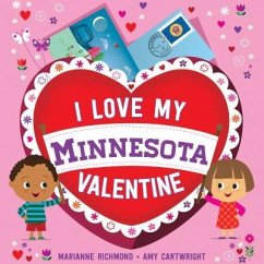 I Love My Minnesota Valentine - Richmond, Marianne