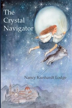 The Crystal Navigator - Lodge, Nancy Kunhardt