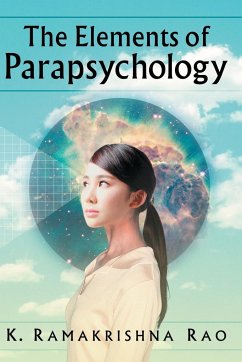 The Elements of Parapsychology - Rao, K. Ramakrishna