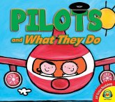 Pilots and What They Do