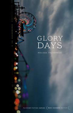 Glory Days - Fraterrigo, Melissa