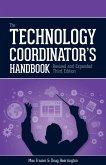 Technology Coordinator's Handbook, 3rd Edition