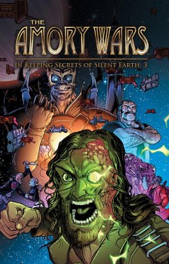 Cover The Amory Wars: In Keeping Secrets of Silent Earth 3