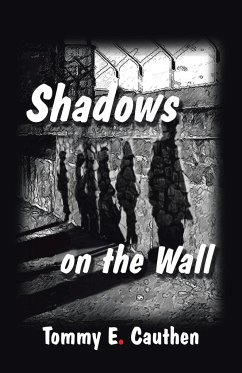 Shadows on the Wall - Cauthen, Tommy E.