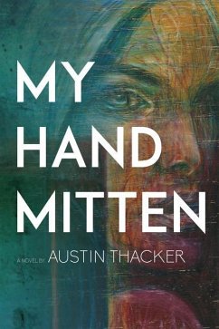 My Hand Mitten - Thacker, Austin