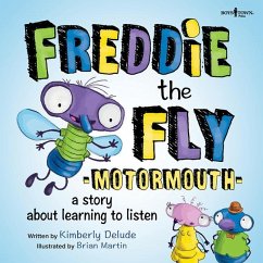 Freddie the Fly: Motormouth - Delude, Kimberly