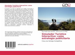 Simulador Turístico Interactivo: como estrategia publicitaria - Rayas Monjaraz, Nora Virginia;Lira Mejia, María Carmen