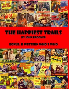 The Happiest Trails - Brooker, John
