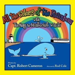 Tuckey & All the Colors of the - Cameron, Robert