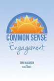 Common Sense Engagement