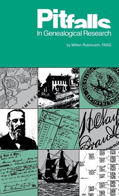 Pitfalls in Genealogical Research - Rubincam, Milton