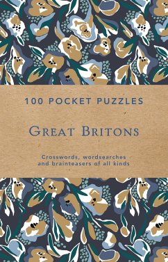 Great Britons: 100 Pocket Puzzles: Crosswords, Wordsearches and Verbal Brainteasers of All Kinds - Trust, National; National Trust Books