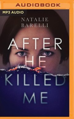 After He Killed Me - Barelli, Natalie