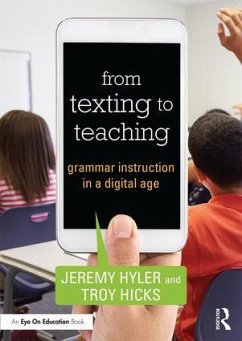 From Texting to Teaching - Hyler, Jeremy; Hicks, Troy