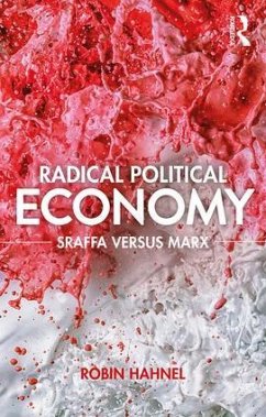 Radical Political Economy - Hahnel, Robin