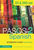 Pasos 2 (Fourth Edition): Spanish Intermediate Course: CD & DVD Pack