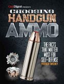 Choosing Handgun Ammo - The Facts That Matter Most for Self-Defense