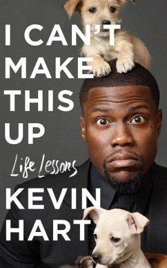 I Can't Make This Up: Life Lessons - Hart, Kevin