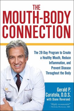 The Mouth-Body Connection - Curatola, Gerald P.; Reverand, Diane