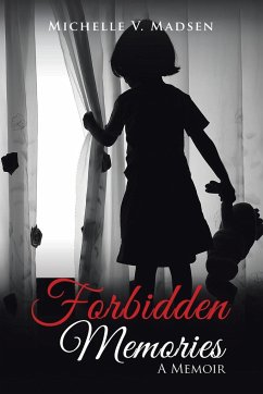 Forbidden Memories - Michelle V. Madsen
