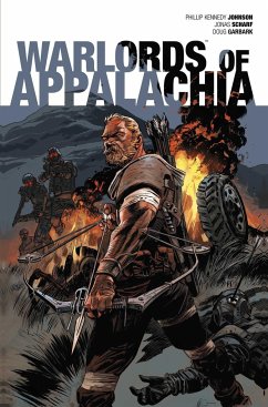 Warlords of Appalachia - Kennedy Johnson, Phillip