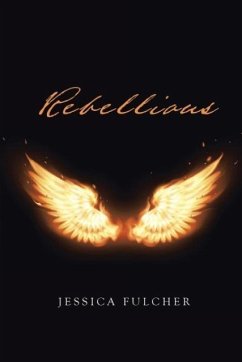 Rebellious - Fulcher, Jessica