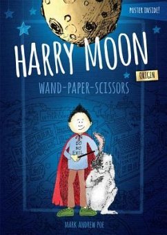 Harry Moon Wand Paper Scissors - Poe, Mark Andrew