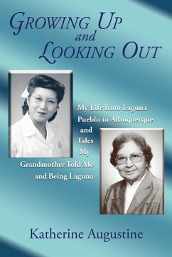 Growing Up and Looking Out - Augustine, Katherine