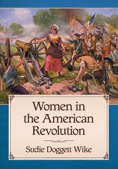 Women in the American Revolution - Wike, Sudie Doggett