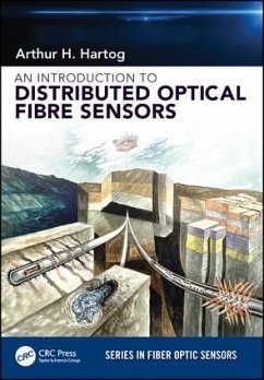 An Introduction to Distributed Optical Fibre Sensors - Hartog, Arthur H