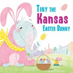 Tiny the Kansas Easter Bunny - James, Eric