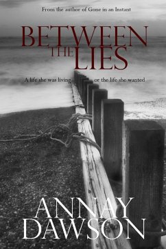 Between the Lies - Dawson, Annay