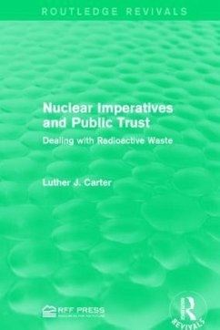Nuclear Imperatives and Public Trust - Carter, Luther J