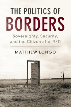 The Politics of Borders - Longo, Matthew (Universiteit Leiden)
