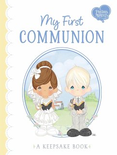 My First Communion - Precious Moments; Calloway-Hanauer, Jamie