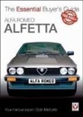 Alfa Romeo Alfetta: All Saloon/Sedan Models 1972 to 1984 & Coupé Models 1974 to 1987