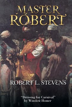 Master Robert - Stevens, Robert L.