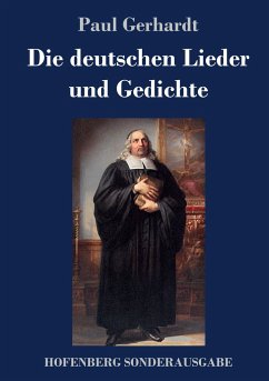 Die deutschen Lieder und Gedichte - Gerhardt, Paul