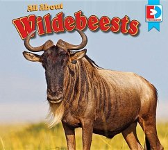 All about Wildebeests - Gillespie, Katie