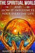 The Spiritual World and How It... - Bild 1