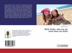 Birth Order: why we act more than we think