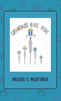 Grandad's Bike Ride - McKittrick, Michael H