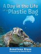 A Day in the Life of a Plastic Bag - Bild 1